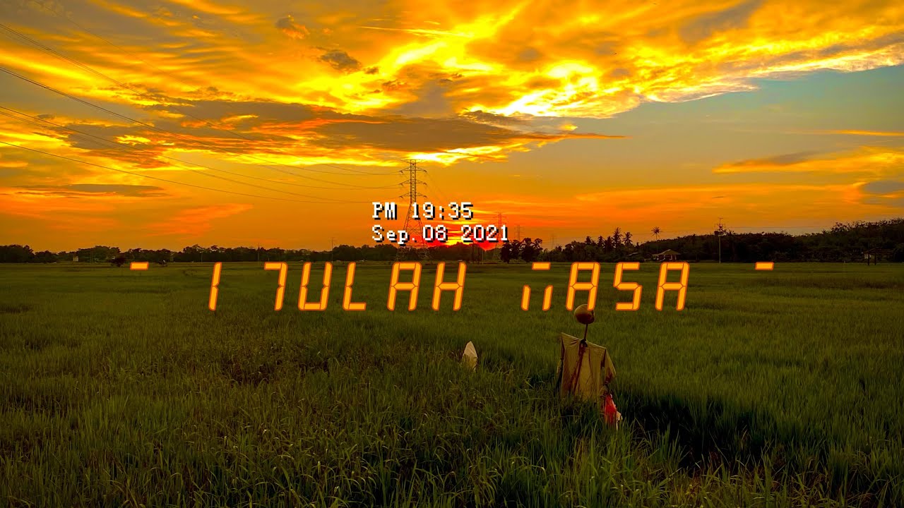 Itulah Masa | Langit Jingga | Indie Folk | Original Lyrics 