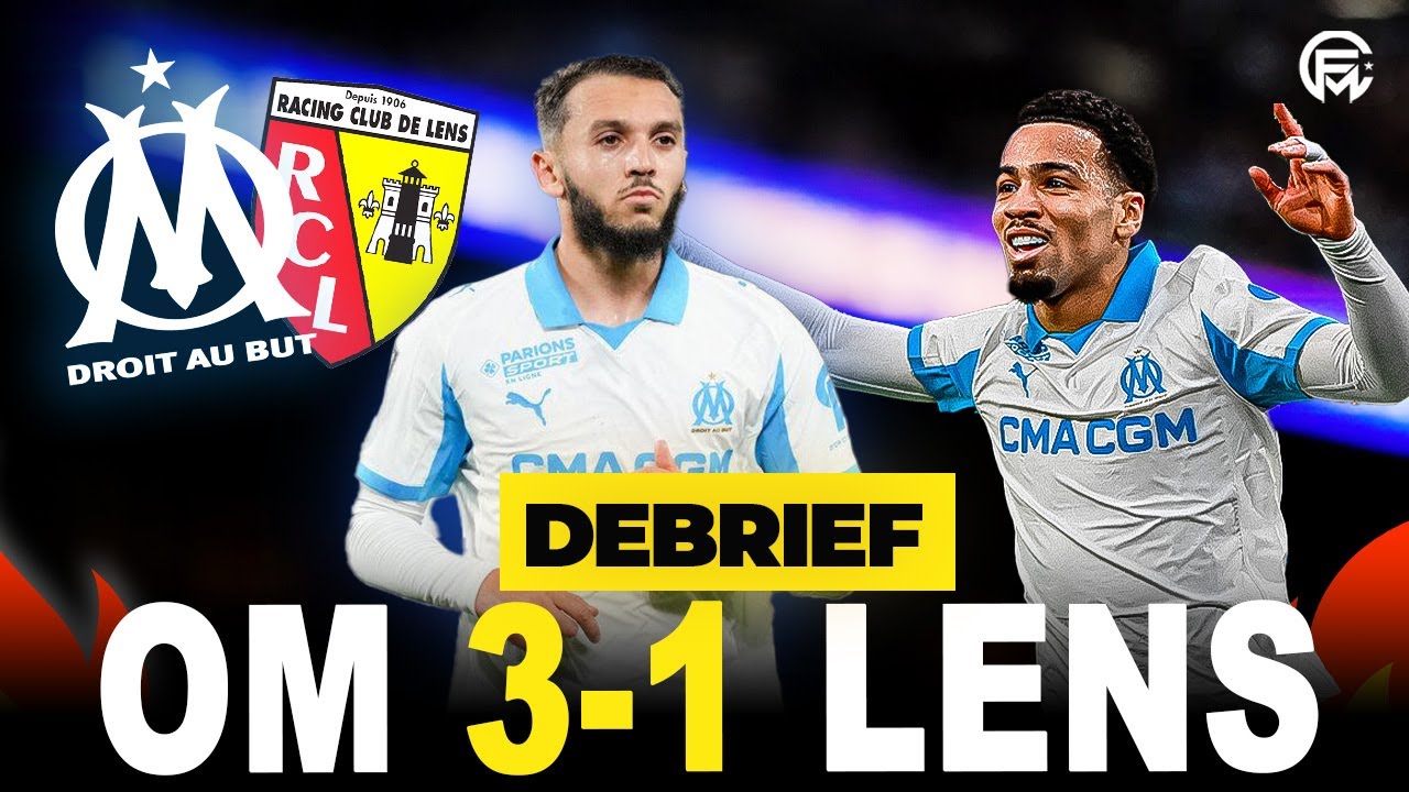 🔥  LIVE OM LENS (3-1) :  Marseille frappe un grand coup ! GOUIRI ET NWANERI buteurs DEBRIEF COMPLET