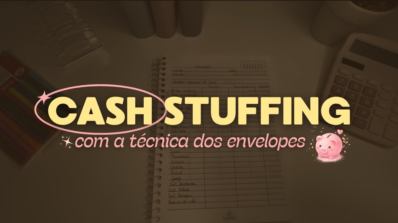 CASH STUFFING | A melhor estratégia de Organização Financeira | Colocando o dinheiro no envelope.