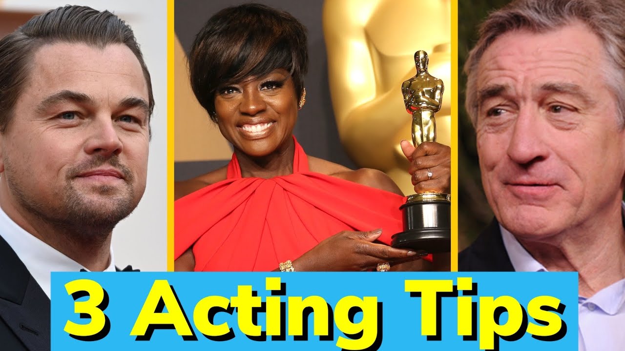 3 Acting Tips from 3 Acting Masters in 3 Minutes