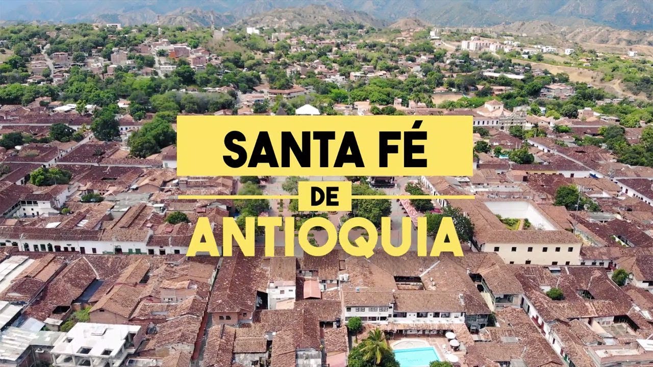 Santa Fe de Antioquia, Pueblo Patrimonio de Colombia
