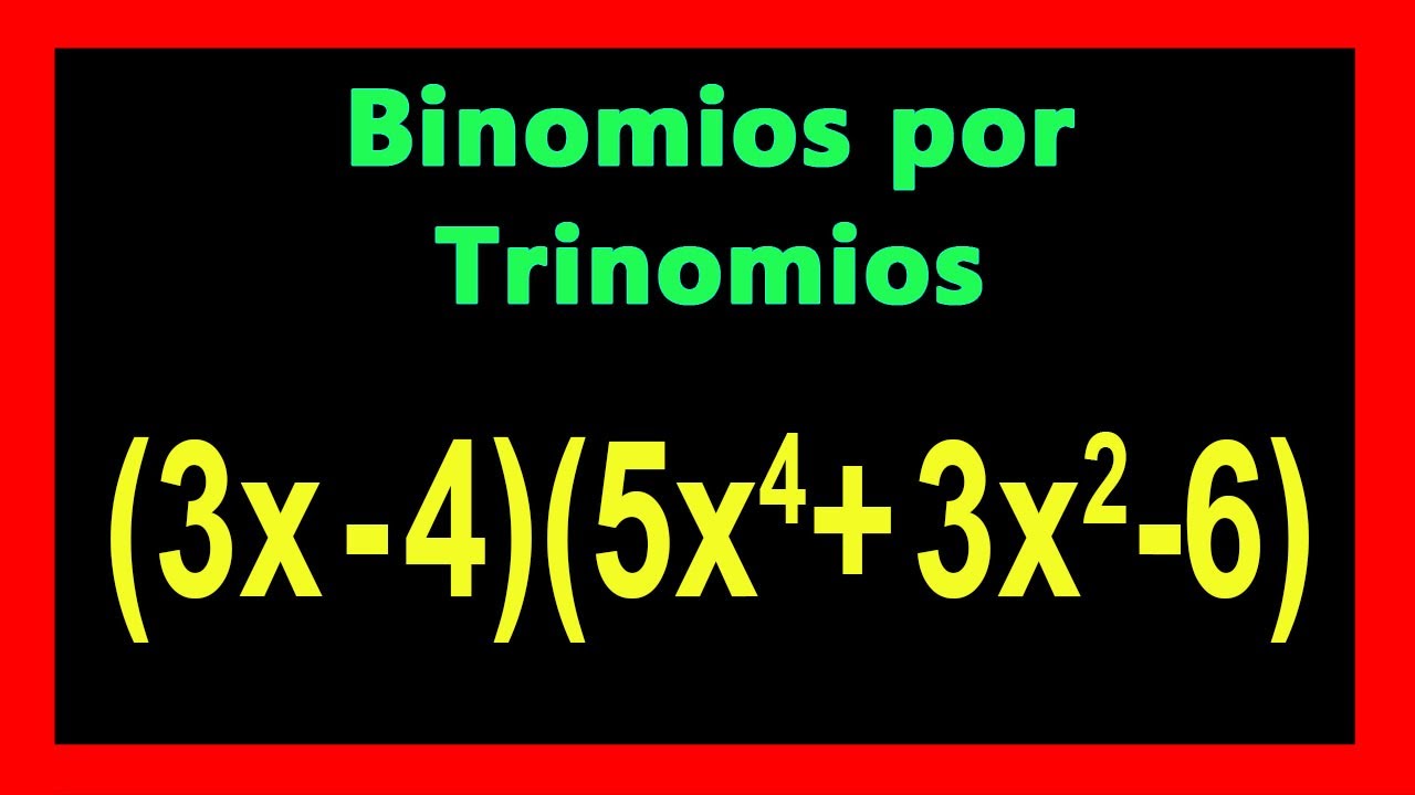 ✅👉 Multiplicacion de Binomio por Trinomio
