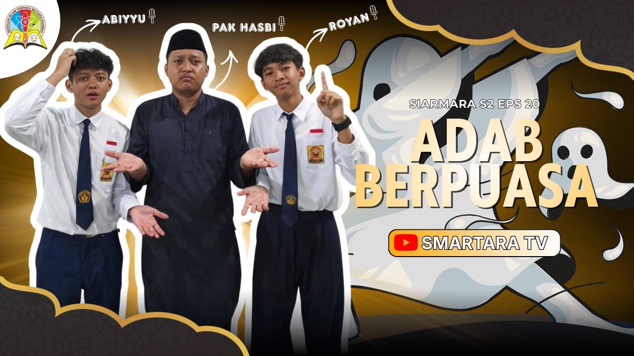 SIARMARA S2 EPISODE 20 - Adab Berpuasa Sesuai Sunnah