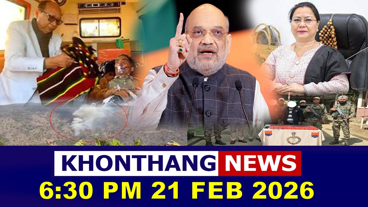 KHONTHANG NEWS II 6:30 PM II  21 FEB 2026