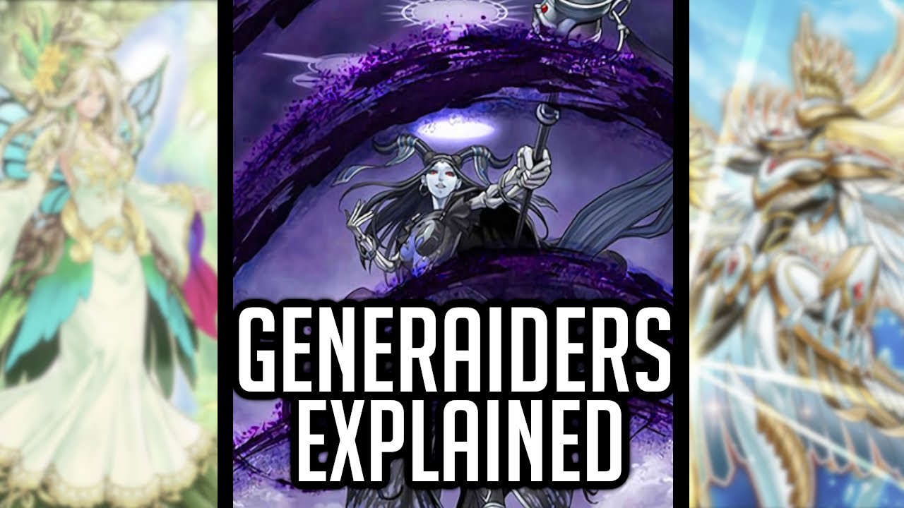 Generaiders Explained In 21 Minutes [Yu-Gi-Oh! Archetype Analysis]