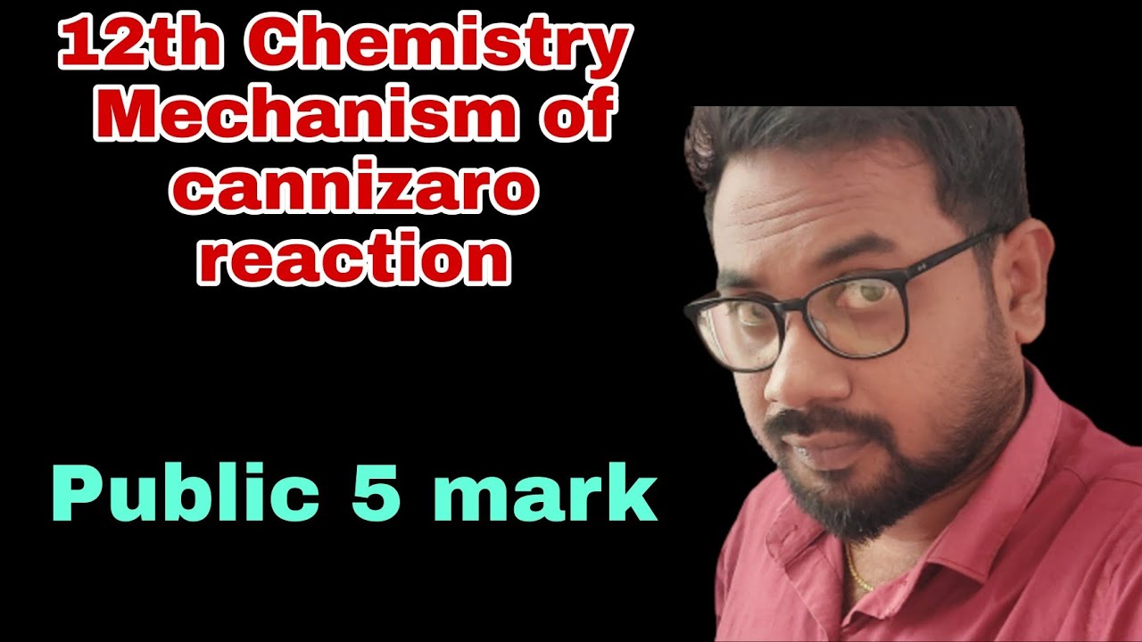 12th Chemistry | Mechanism of Cannizaro Reaction| Public 5 mark @vivekmathsscience1013