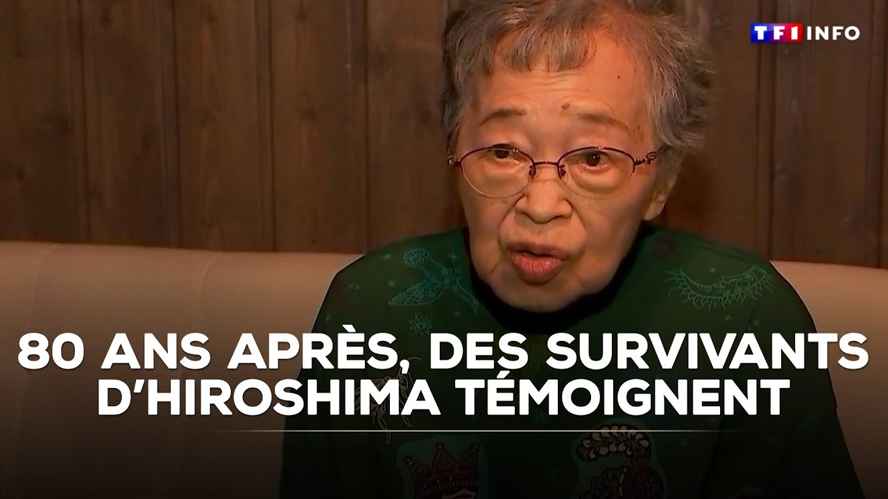 Bombardement atomique d'Hiroshima : 80 ans après, le témoignage des survivants｜TF1 INFO