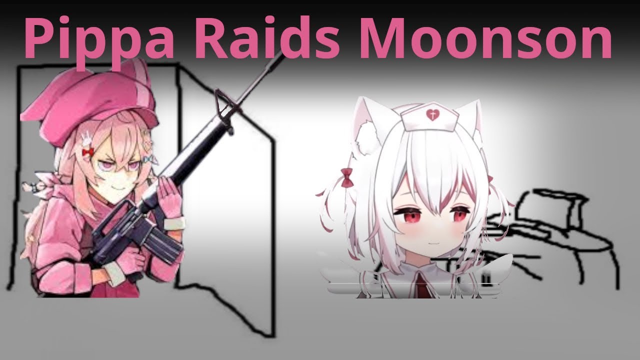 Pippa Raids Moonson