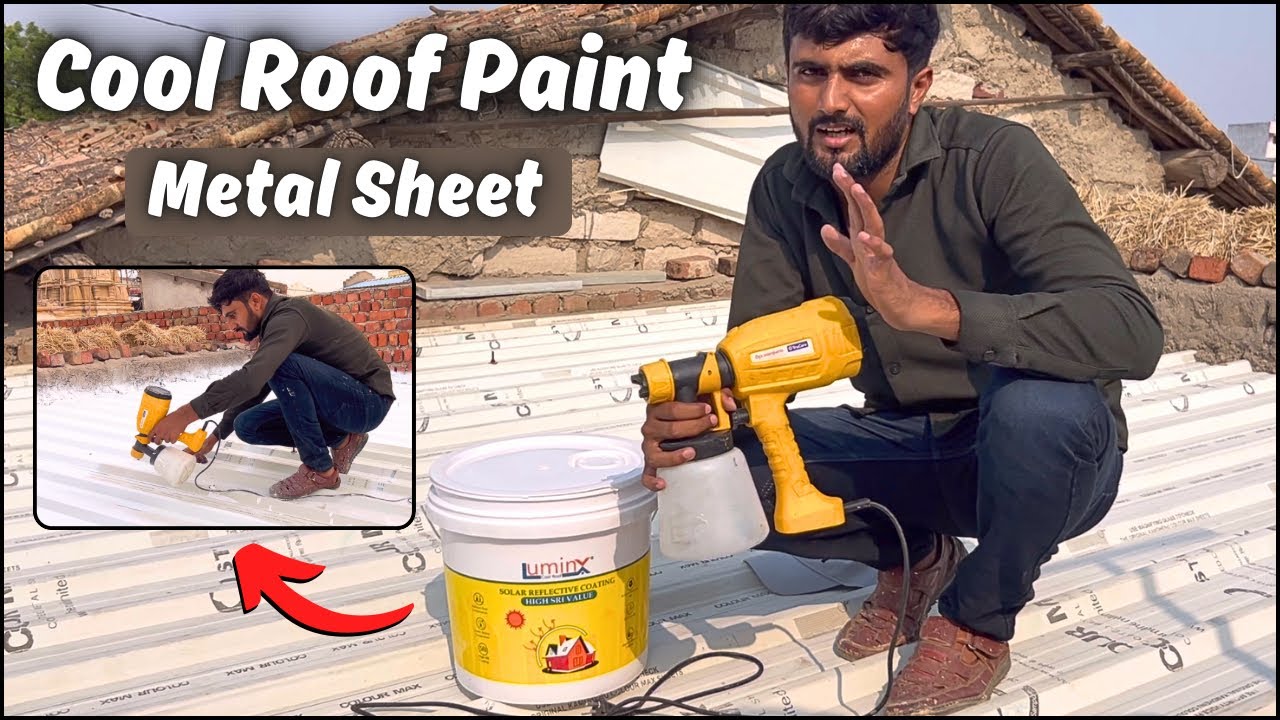 I Use LuminX Cool Roof Paint On My Village house Metal Roof