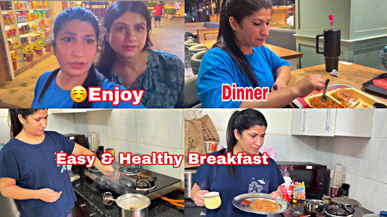 Behan Aur Jiju Sath Gaye Ghumne | Healthy Breakfast Recipe
