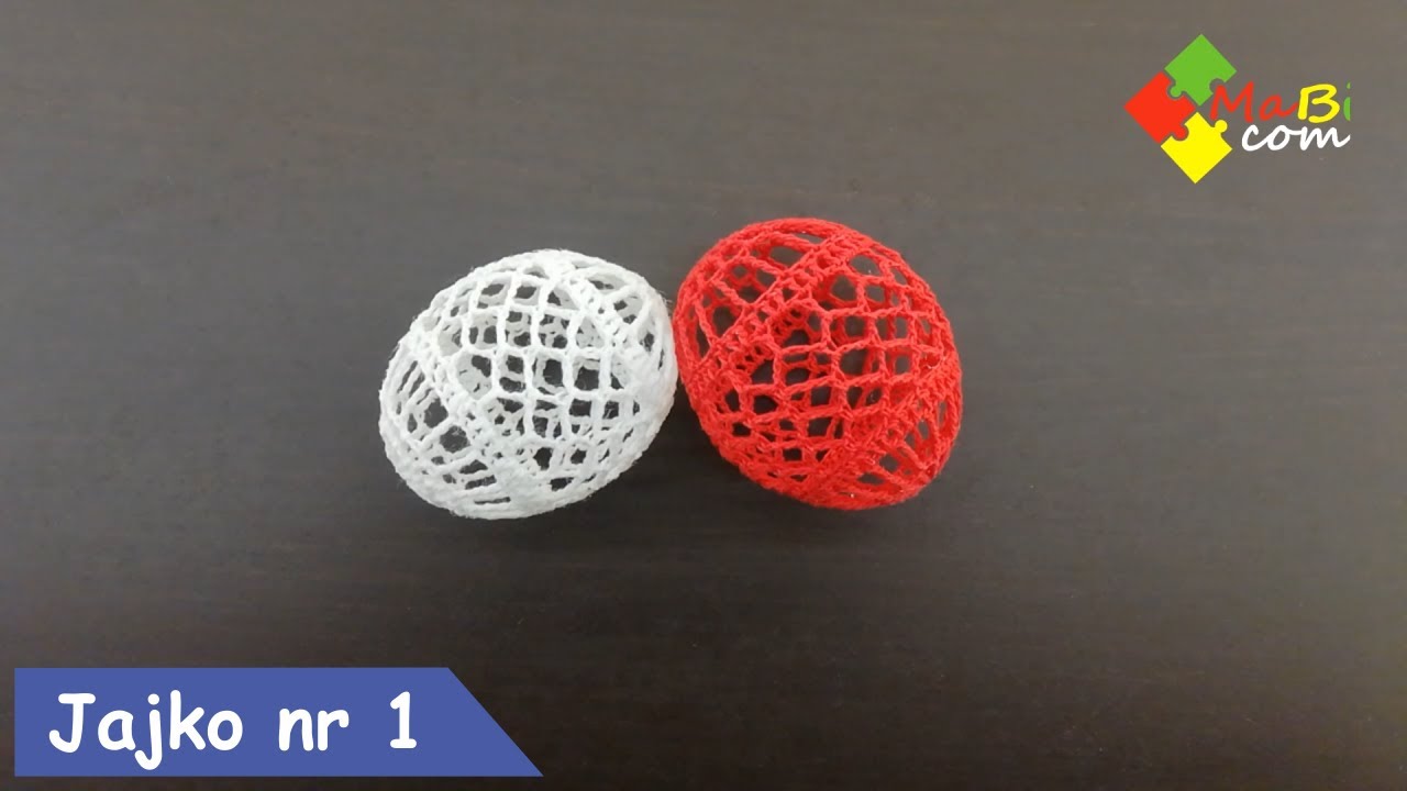 Szydełkowe jajko Wielkanocne nr 1/Crochet Easter egg No 1