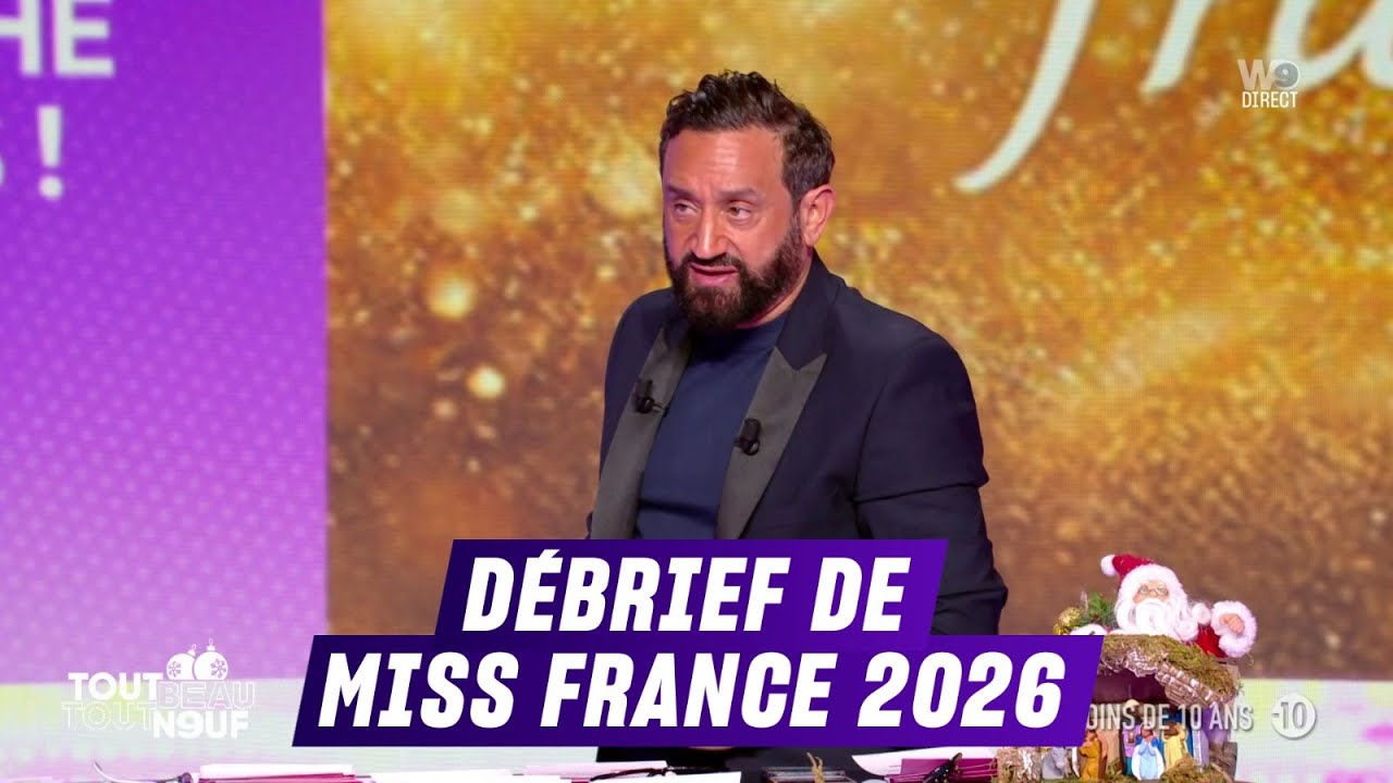 Cyril Hanouna fait le grand d&eacute;brief de Miss France 2026 | TBT9