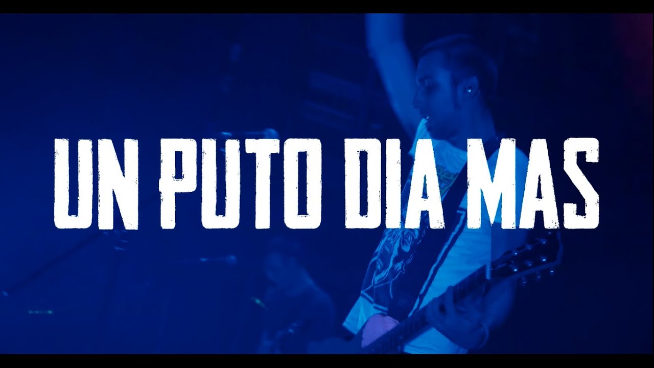 THE LIO - Un puto d&iacute;a mas (Bideoklip ofiziala)