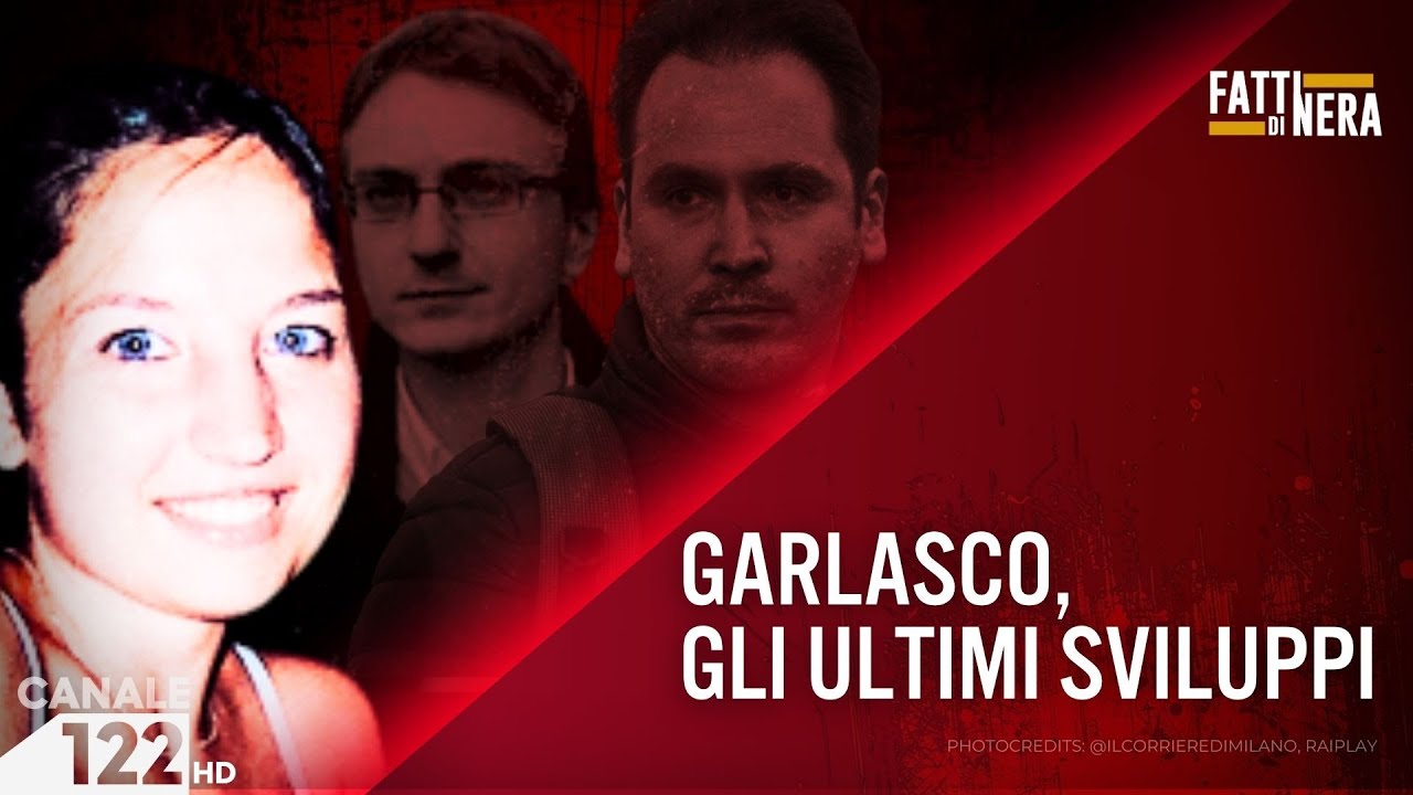 🔴CASO GARLASCO, GLI ULTIMI SVILUPPI