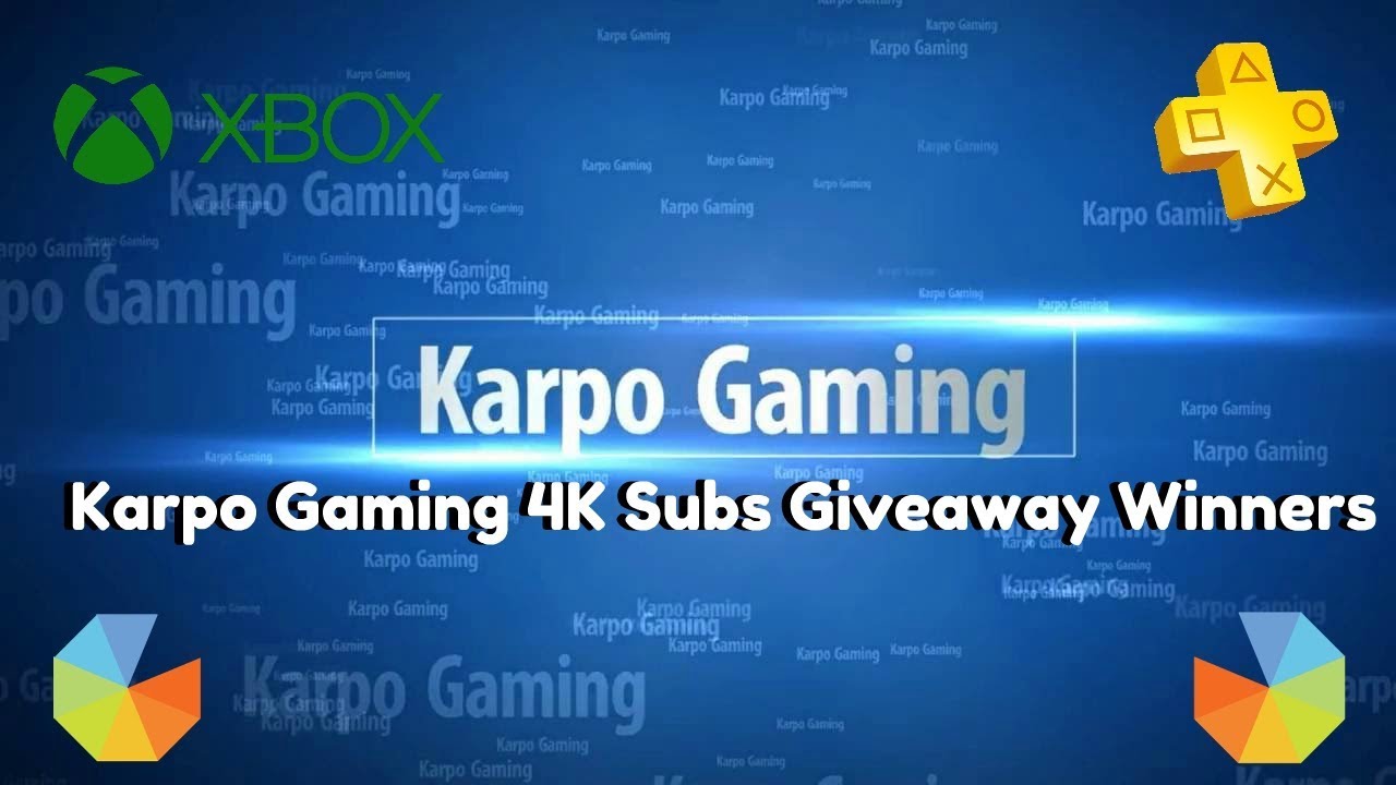 Karpo Gaming 4K Subs Giveaway Winners