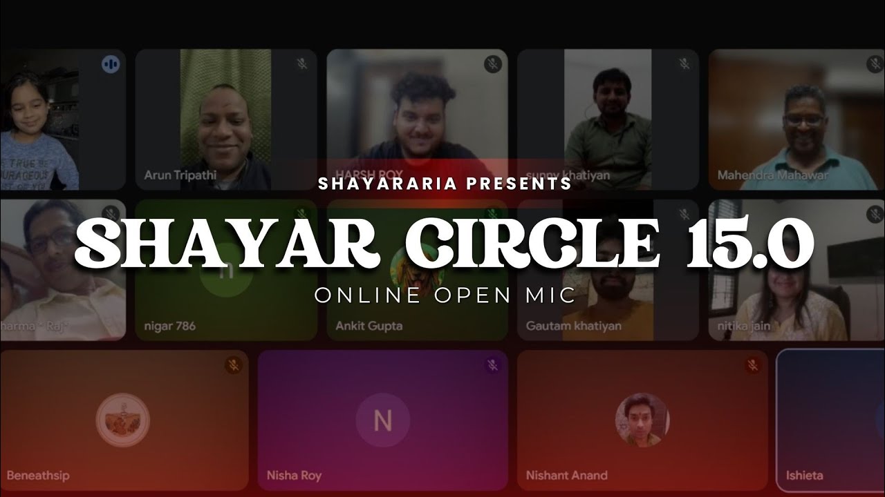 Shayar Circle 15.0 | Online Open Mic | Open Mic | Storytelling | Poetry 