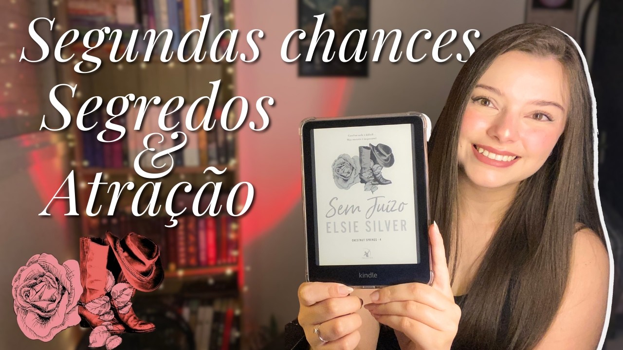Sem juízo, Elsie Silver | Resenha 📚✨