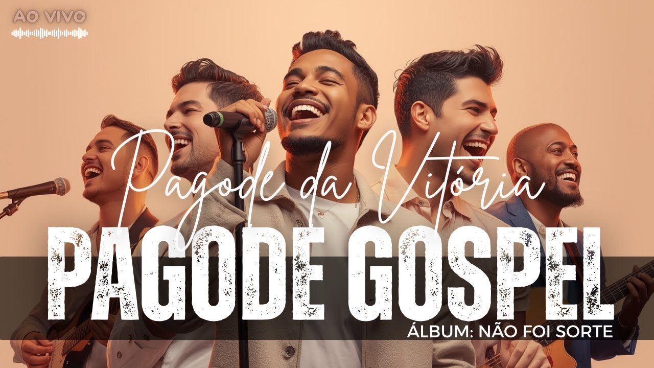 🎵 PAGODE GOSPEL M&Uacute;SICA: Pagode da Vit&oacute;ria &mdash; Um Pagode Crist&atilde;o Cheio de Alegria, Swing e Adora&ccedil;&atilde;o! 🙌