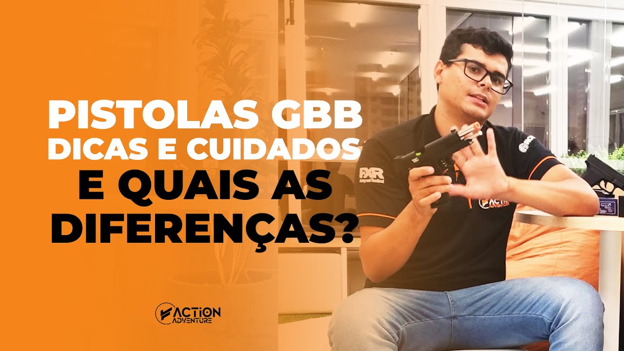 Pistola Airsoft GBB dicas Cuidados e quais as diferenças  - Dicas da Action
