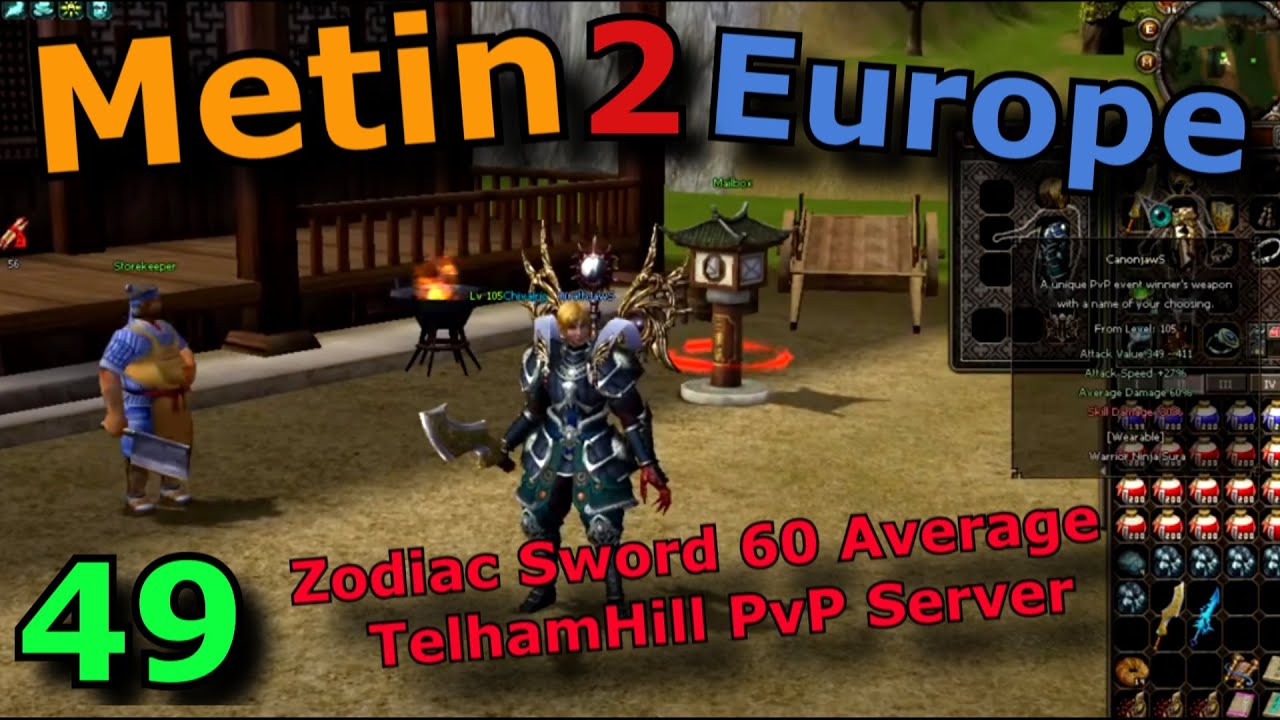 [49] Metin2 Europe - Zodiac and Poison Sword 60 Average Damage