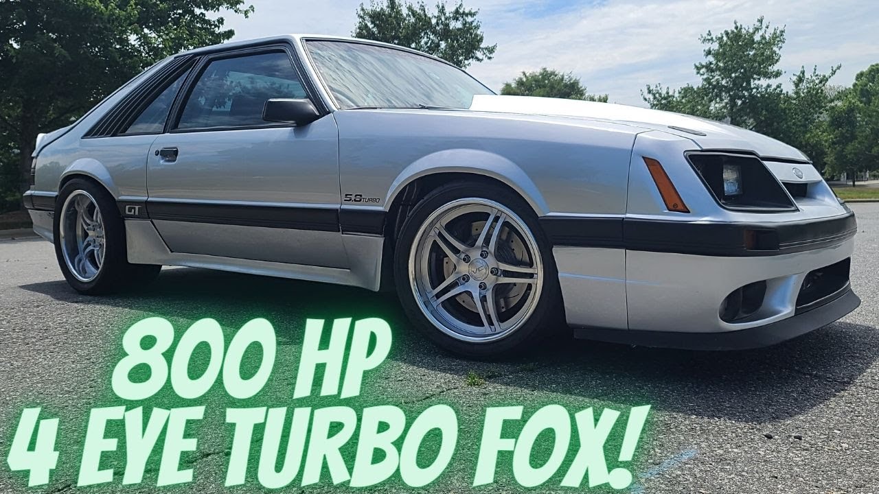 TURBO CHARGED 4 EYE FOXBODY WITH 800 HORSEPOWER!