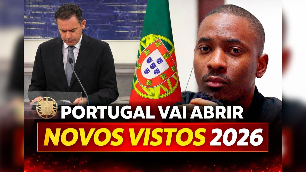Novos vistos em Portugal para 2026: oportunidade gigante para imigrante.Quais ?