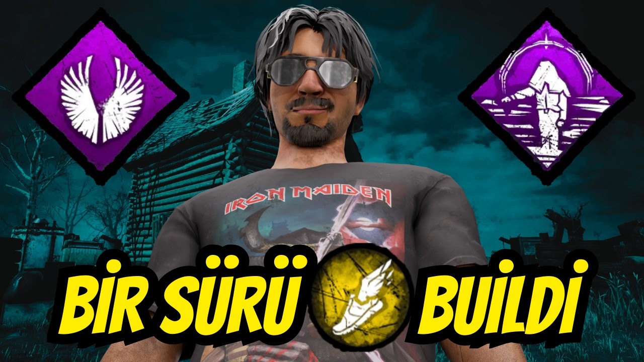 Bir sürü hız buildi -Dead by Daylight