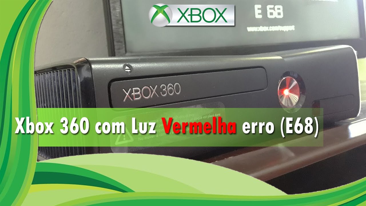 🔸 Xbox 360 com Luz Vermelha erro (E68) ⁞ Resolvendo em casa ( PT - BR ) + Legendas/CC