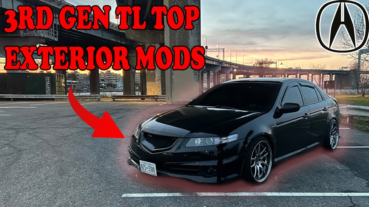 ТОП-10 ОБЯЗАТЕЛЬНЫХ ВНЕШНИХ МОДИФИКАЦИЙ ДЛЯ ВАШЕЙ ACURA TL / TYPE-S 3-ГО ПОКОЛЕНИЯ