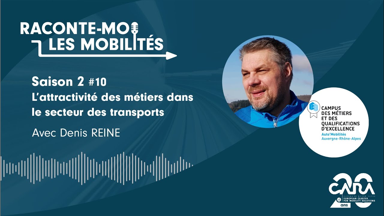 L'attractivité des métiers dans le secteur des transports - Saison 2 épisode 10