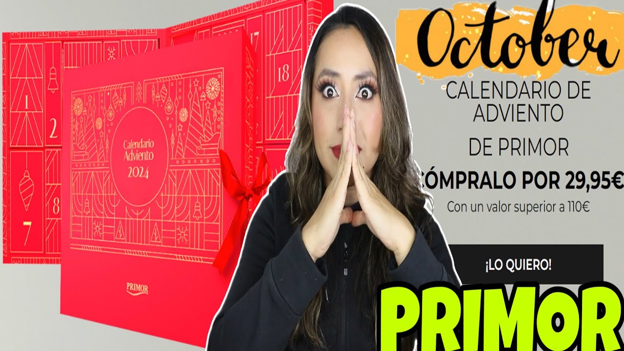 CALENDARIO DE ADVIENTO PRIMOR! 🥁SPOILER DE LOS PRIMEROS PRODUCTOS VALORADO EN 110 EUROS! POR 29.95