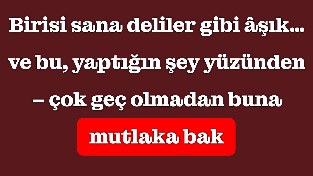 Biri sana delicesine âşık – bunun nedeni yaptıkların