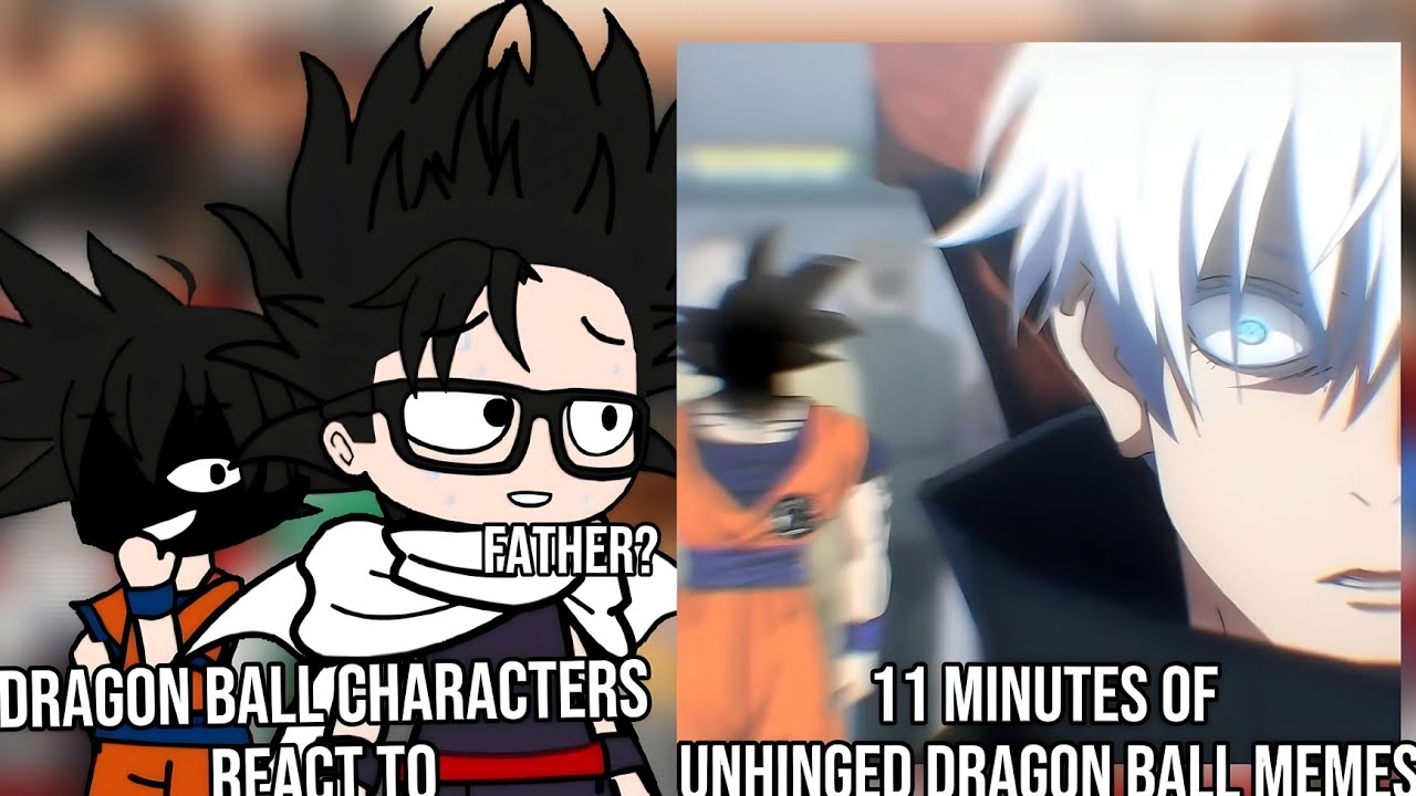 Реакция персонажей Dragon Ball на 11 минут сумасшедших мемов о Dragon Ball | Оригинал | Часть 2
