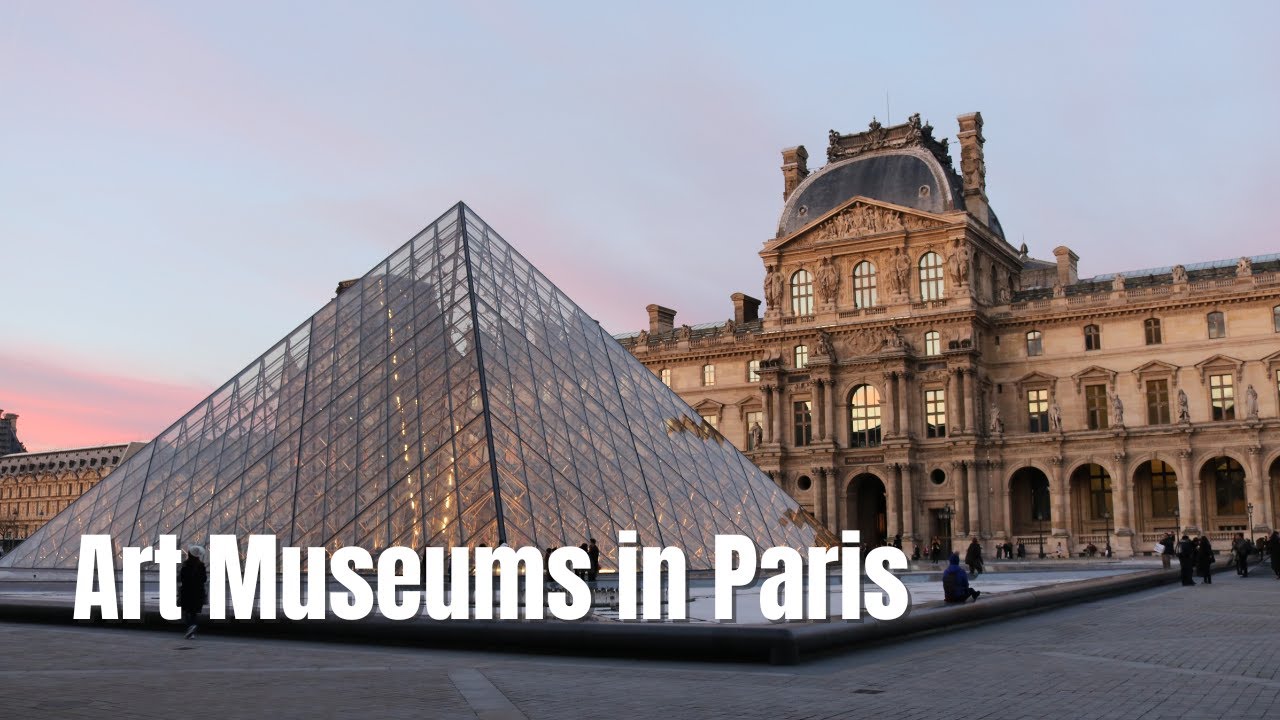 Best Art Museums in Paris to Visit - Travel Guide [4K HD]