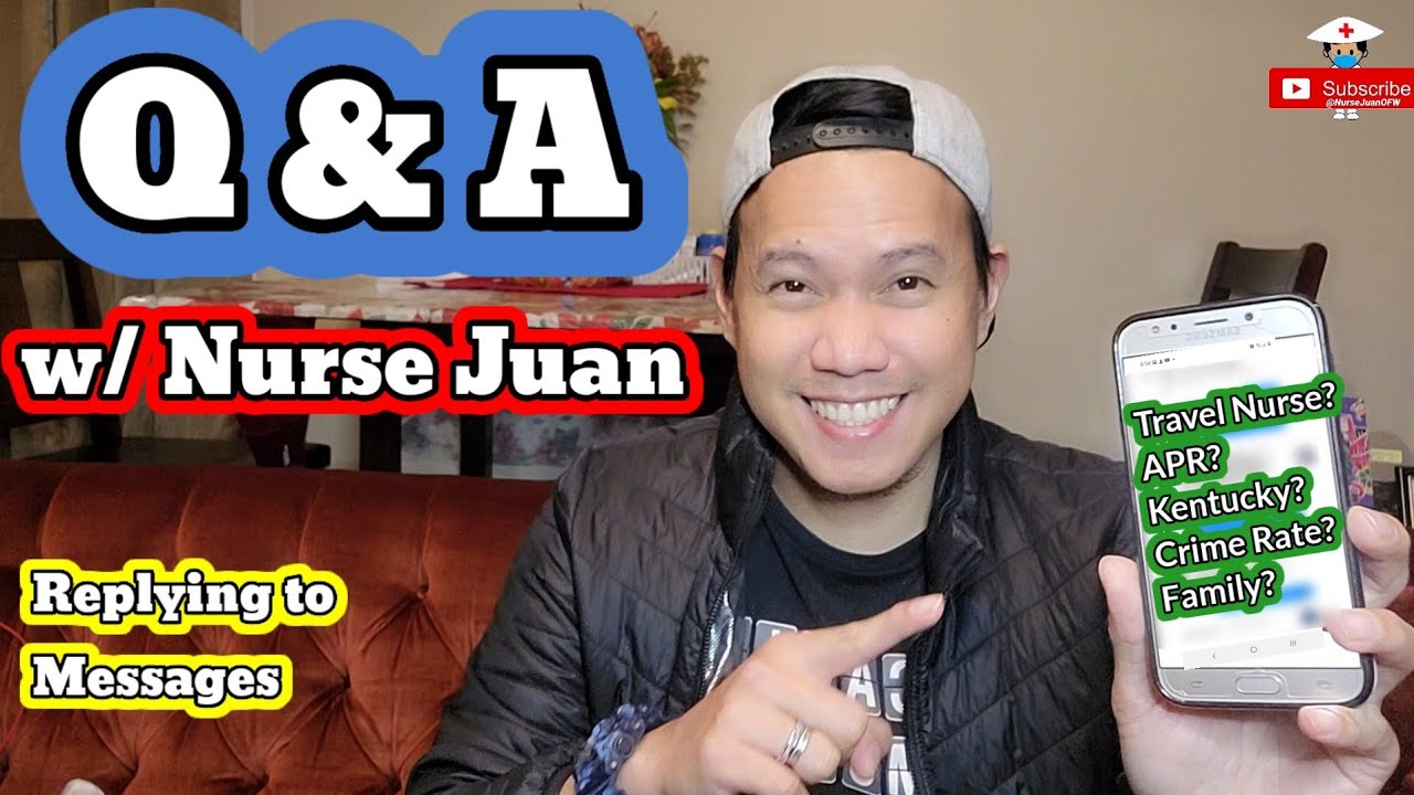 Q and A with Nurse Juan OFW // Travel Nurse / APR Loan / US Life / Crime Rate /Kentucky /Louisville