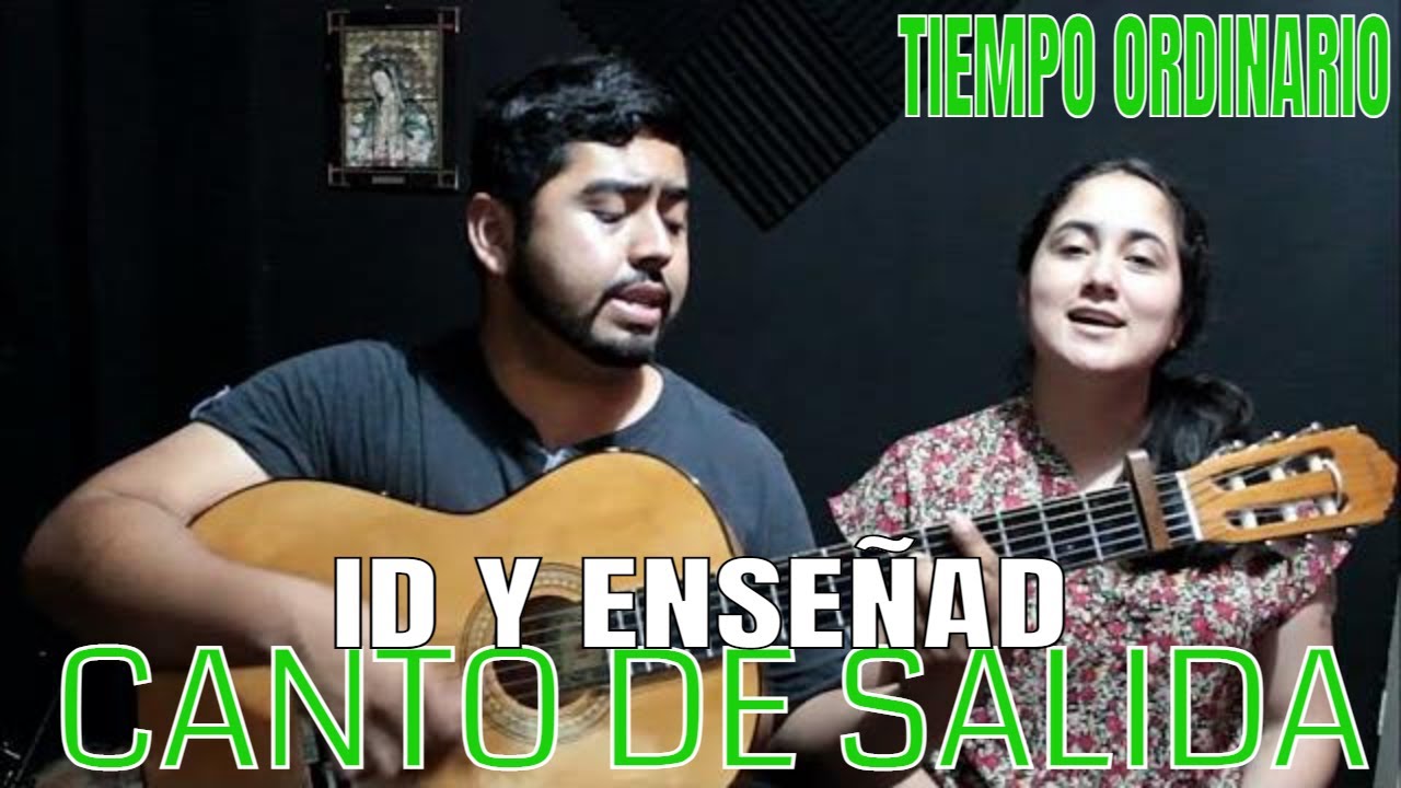 Id y Enseñad - Sinai / Canto de salida XI Domingo del Tiempo Ordinario