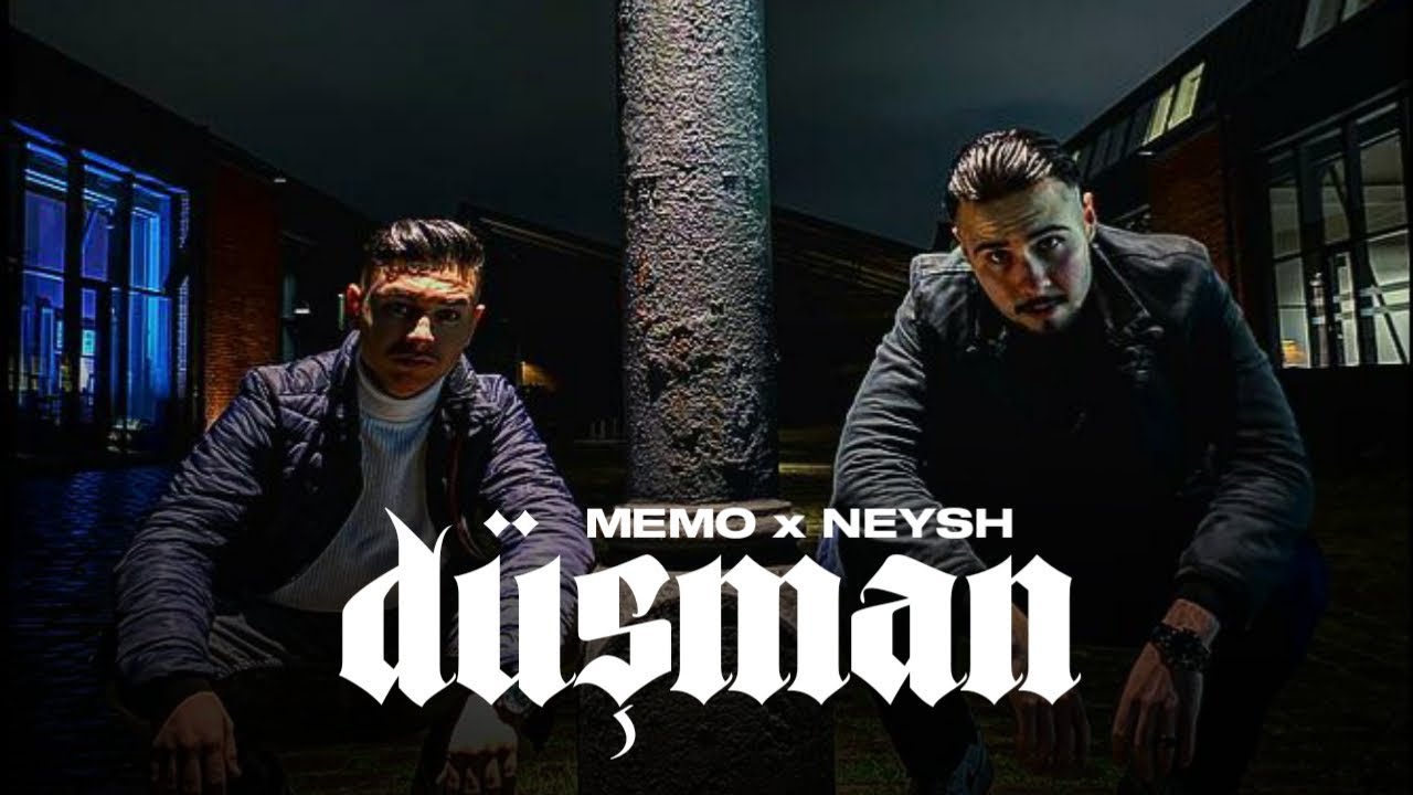 NEYSH x MEMO - D&Uuml;SMAN (prod. by Vala)
