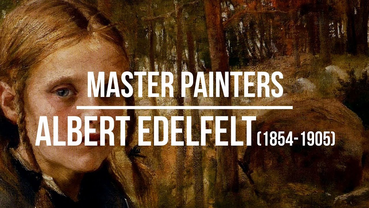 Albert Edelfelt (1854-1905) A collection of paintings 2K Ultra HD Silent Slideshow