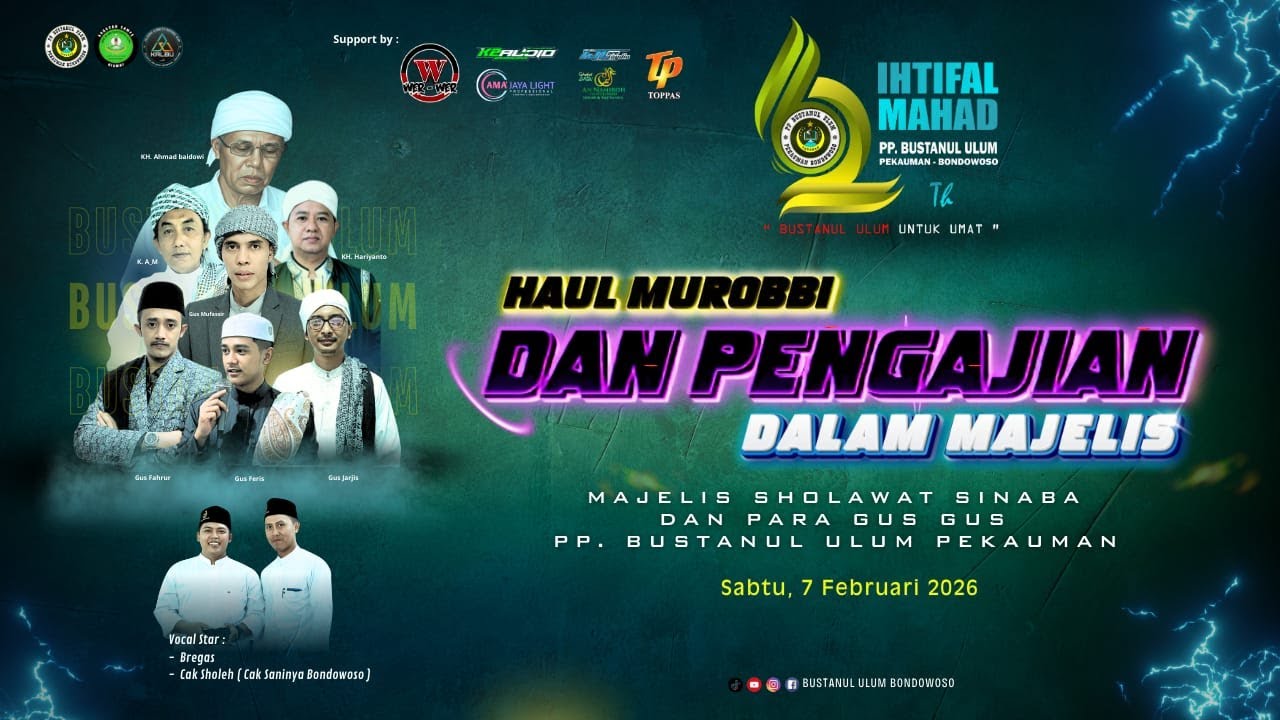 🔴 LIVE || HAUL MUROBBI DAN IHTIFAL MAHAD KE 62 PP. BUSTANUL ULUM - PEKAUMAN - GRUJUGAN - BONDOWOSO