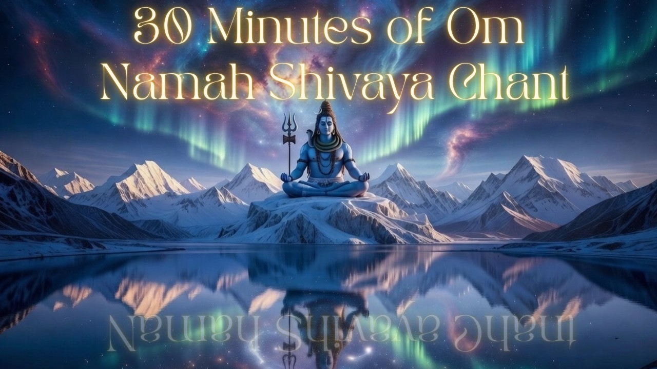 Non-Stop Chanting of “Om Namah Shivaya” |   ॐ नमः शिवाय” मंत्र जप