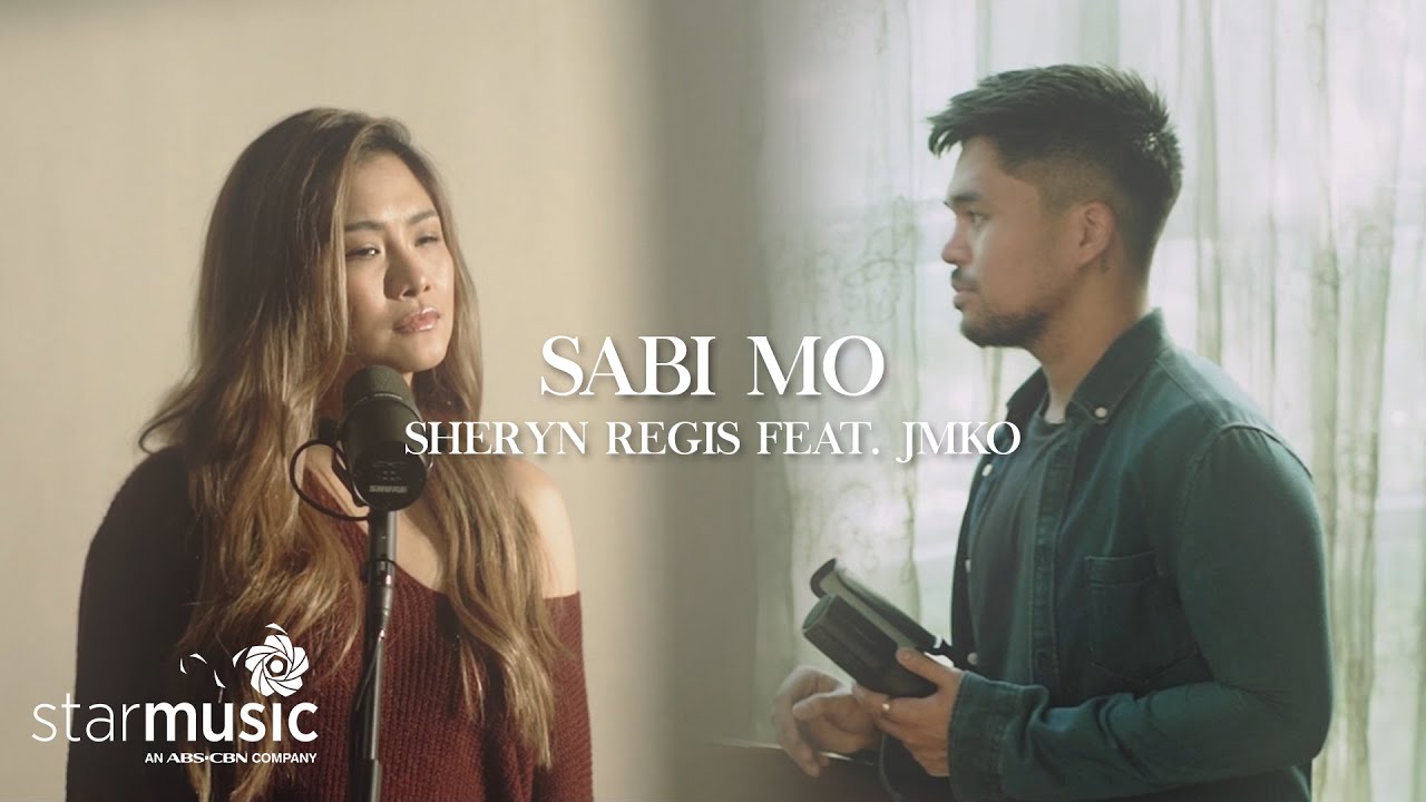 Sabi Mo - Sheryn Regis feat. JMKO (Music Video)