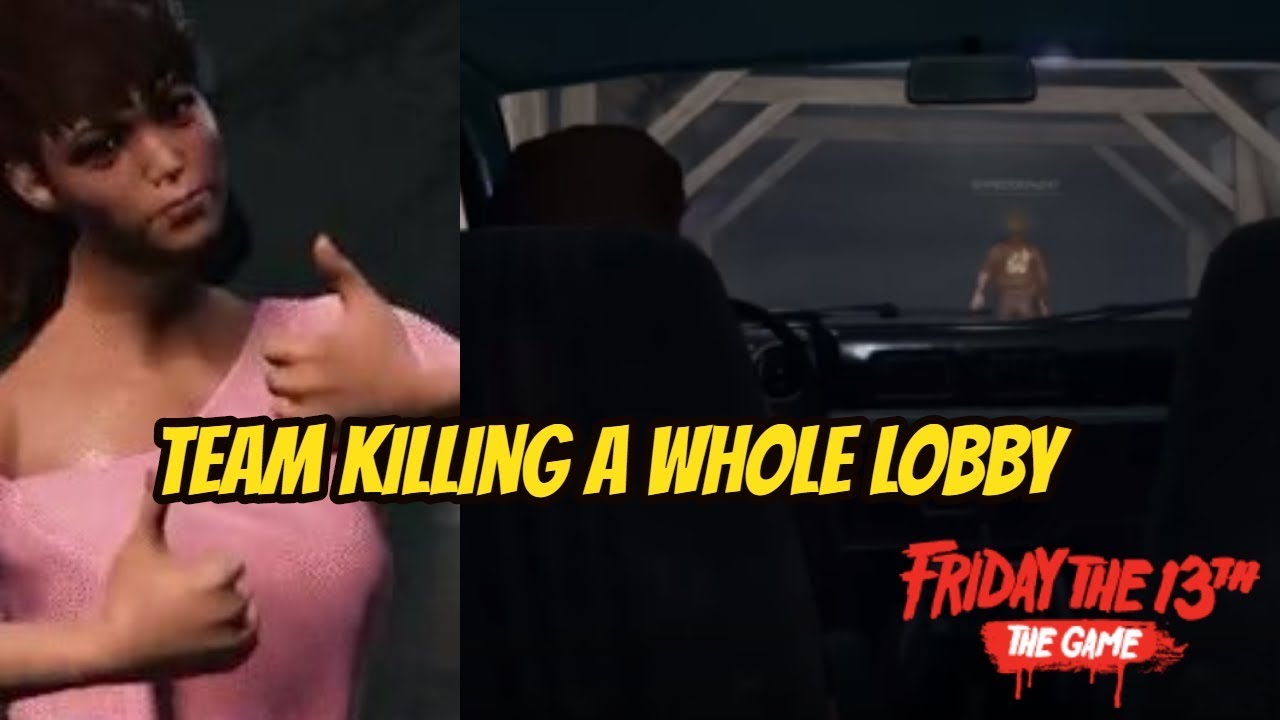 Most Savage Betrayal. Team killing a whole Lobby. Friday the 13th Trolling
