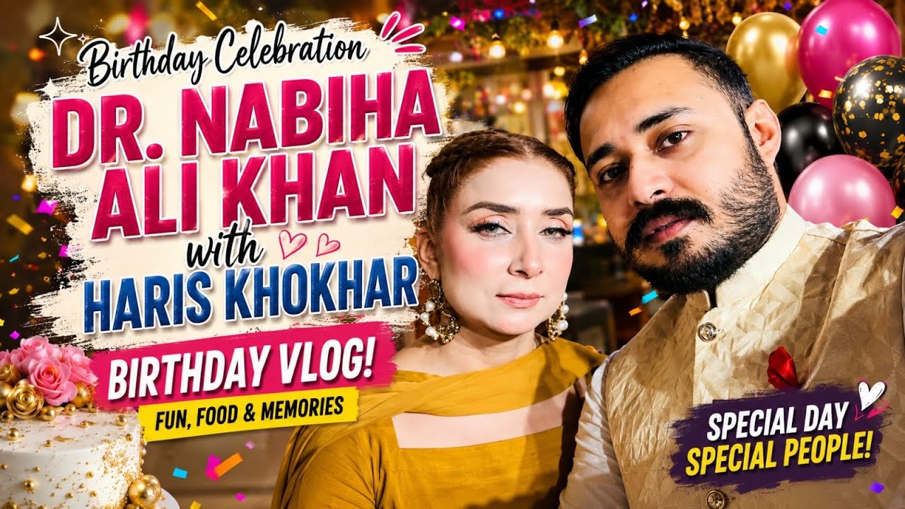 Big Surprise by Husband ! Dr Nabiha Ali khan and Haris khokhar Birthday 