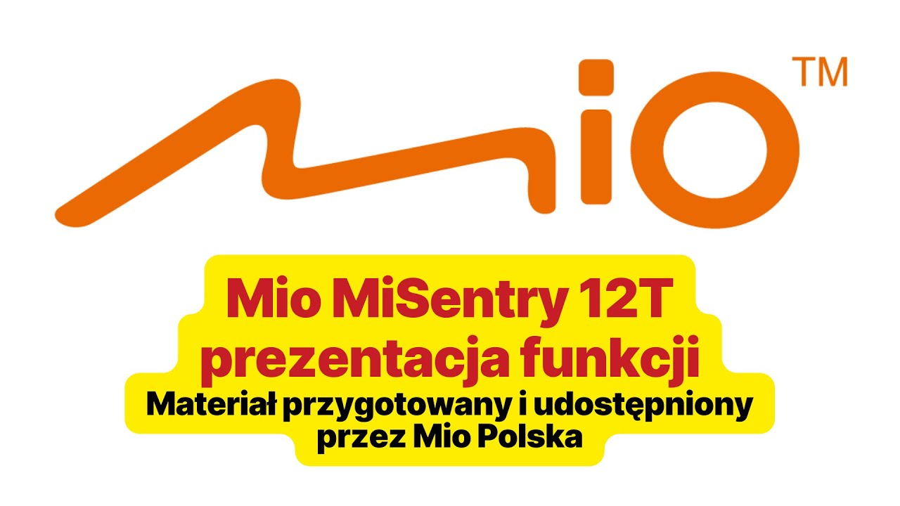 Mio MiSentry 12T prezentacja funkcji