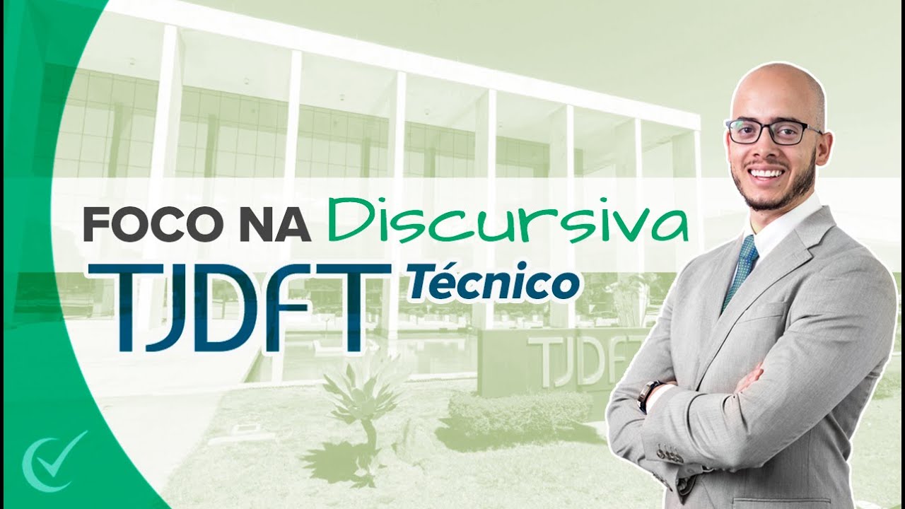 Foco na Reda&ccedil;&atilde;o  - TJDFT (P&oacute;s-Edital) -T&eacute;cnico Judici&aacute;rio (Administrativa e Enfermagem)