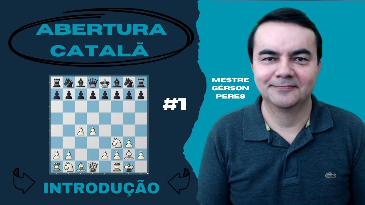 QUER EFICIÊNCIA DE BRANCAS? VAI DE CATALÃ! - AULA #1 | MESTRE GÉRSON PERES