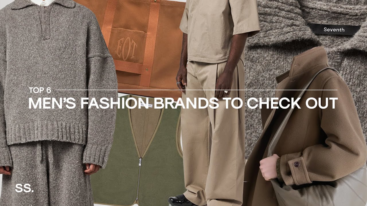 TOP 6 Men's Fashion Brands You NEED To Check Out / Brands I’m LOVING Currently