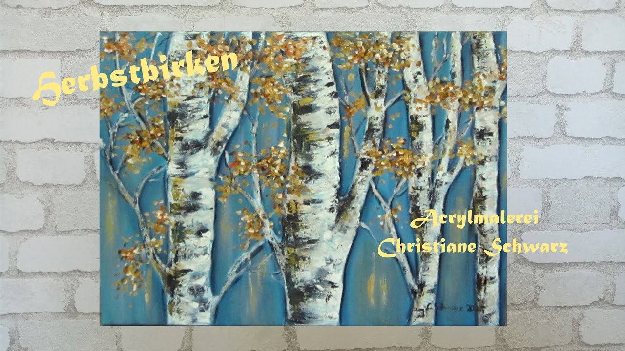 HERBSTBIRKEN Acrylmalerei auf Leinwand | Spachteltechnik | Christiane Schwarz | painting birch trees