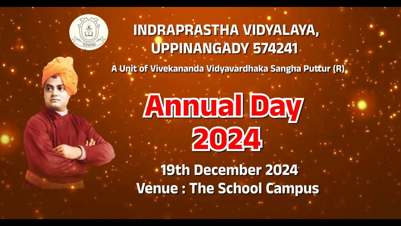 Indraprastha Vidyalaya Uppinangady | Annual Day 2024