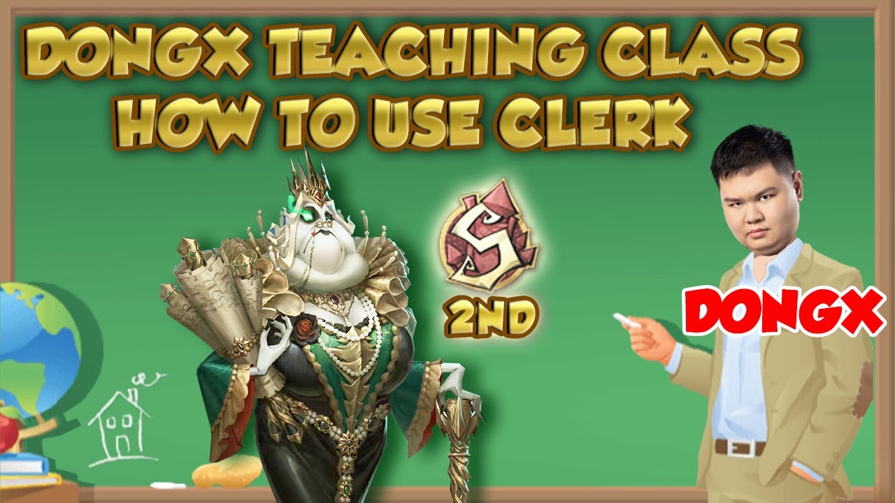 #27 (2nd Clerk)DongX The Teacher | Identity V | 第五人格 |제5인격|アイデンティティV | Clerk